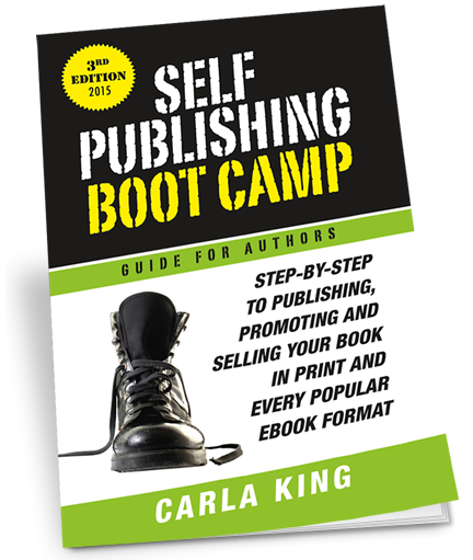 Carla King's Self-Publishing Boot Camp